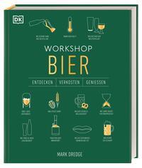 Mark Dredge: Workshop Bier - gebunden
