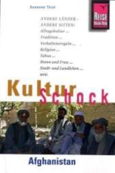 Susanne Thiel: Reise Know-How KulturSchock Afghanistan - Taschenbuch