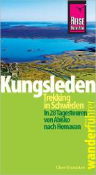 Claes Grundsten: Reise Know-How Wanderführer Kungsleden - Trekking in Schweden - Taschenbuch