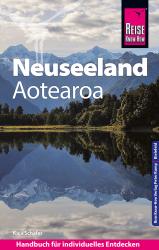 Kaja Schäfer: Reise Know-How Reiseführer Neuseeland - Taschenbuch