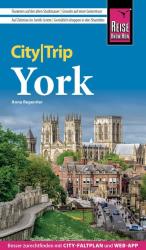 Anna Regeniter: Reise Know-How CityTrip York - Taschenbuch