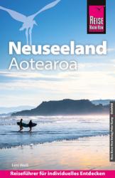 Leni Weiss: Reise Know-How Reiseführer Neuseeland / Aotearoa - Taschenbuch