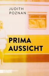Judith Poznan: Prima Aussicht - Taschenbuch