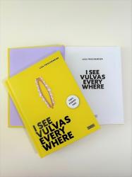 Lisa Frischemeier: I see Vulvas everywhere - gebunden
