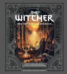 Karolina Krupecka: The Witcher: Das offizielle Kochbuch - gebunden