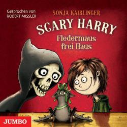 Sonja Kaiblinger: Scary Harry - Fledermaus frei Haus, 1 Audio-CD - CD