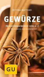Bettina Matthaei: Gewürze - Taschenbuch