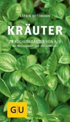 Katrin Wittmann: Kräuter - Taschenbuch