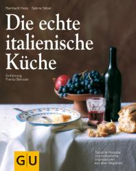 Reinhardt Hess: Die echte italienische Küche - gebunden