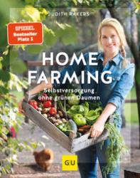 Judith Rakers: Homefarming - gebunden