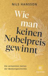 Buchcover mit goldener Hintergrundfarbe. Titel: 'Wie man keinen Nobelpreis gewinnt' von Nils Hansson.
