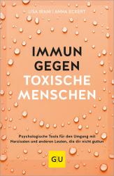 Anna Eckert: Immun gegen toxische Menschen - Taschenbuch