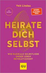 Veit Lindau: Heirate dich selbst - gebunden