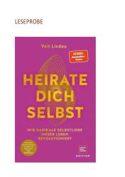 Veit Lindau: Heirate dich selbst - gebunden