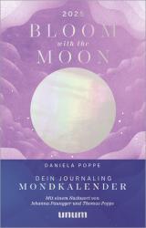 Daniela Poppe: Bloom with the Moon 2025 - gebunden