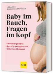 Simone Hartwigsen: Baby im Bauch, Fragen im Kopf - Taschenbuch