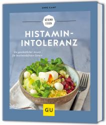 Anne Kamp: Histaminintoleranz - Taschenbuch