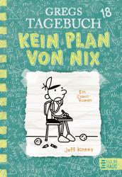 Jeff Kinney: Gregs Tagebuch 18 - Kein Plan von nix - gebunden