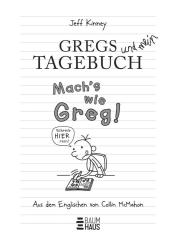 Jeff Kinney: Gregs Tagebuch - Mach´s wie Greg! - Taschenbuch