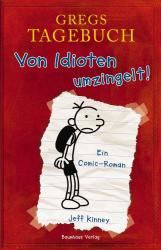 Jeff Kinney: Gregs Tagebuch - Von Idioten umzingelt! - gebunden