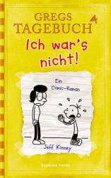 Jeff Kinney: Gregs Tagebuch - Ich war´s nicht! - gebunden