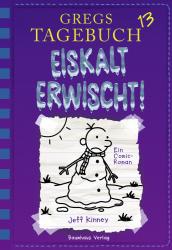 Jeff Kinney: Gregs Tagebuch - Eiskalt erwischt! - gebunden