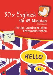 Nina Flottmann: 30 x Englisch für 45 Minuten - Klasse 1/2 - Taschenbuch