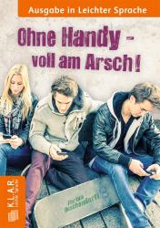 Florian Buschendorff: Ohne Handy voll am Arsch - Taschenbuch