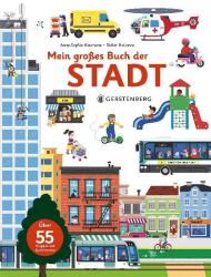 Anne-Sophie Baumann: Mein großes Buch der Stadt - gebunden