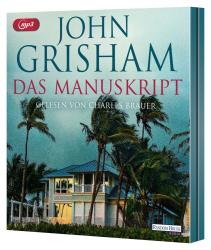 John Grisham: Das Manuskript, 2 Audio-CD, 2 MP3 - CD