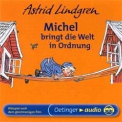 Astrid Lindgren: Michel aus Lönneberga 3. Michel bringt die Welt in Ordnung, 1 Audio-CD - CD