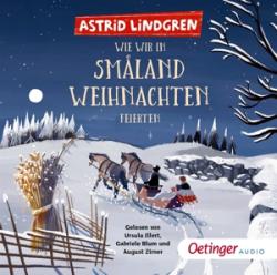 Astrid Lindgren: Wie wir in Småland Weihnachten feierten, 1 Audio-CD - CD