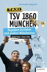 Alexander Augustin: TSV 1860 München - Taschenbuch