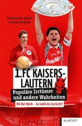 Luca Schulz: 1. FC Kaiserslautern - Taschenbuch