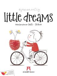 Ackermann Kunstverlag: Little Dreams - Wochenplaner Kalender 2025