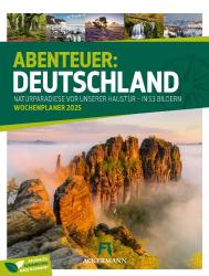 Ackermann Kunstverlag: Abenteuer Deutschland - Naturparadiese Wochenplaner Kalender 2025