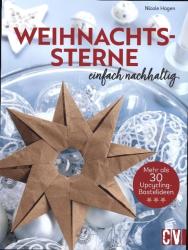 Nicole Hagen: Weihnachtssterne - einfach nachhaltig - Taschenbuch