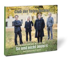 Club der toten Dichter So und nicht anders, 1 Audio-CD - CD