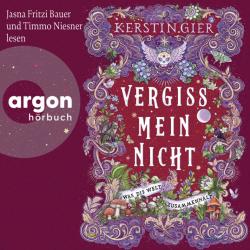 Kerstin Gier: Vergissmeinnicht - Was die Welt zusammenhält, 2 Audio-CD, 2 MP3 - CD