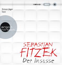 Sebastian Fitzek: Der Insasse, 1 Audio-CD, 1 MP3 - CD