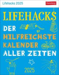 Ann Christin Artel: Lifehacks Tagesabreißkalender 2025 - Der hilfreichste Kalender aller Zeiten