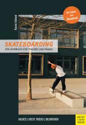 Ramin Tehrani: Skateboarding - Taschenbuch