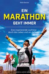 Maik Becker: Ein Marathon geht immer - Taschenbuch