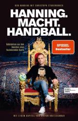 Christoph Stukenbrock: HANNING. MACHT. HANDBALL. Geheimnisse aus dem Innersten eines faszinierenden Sports - Taschenbuch