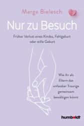 Marga Bielesch: Nur zu Besuch - Taschenbuch