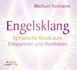 Michael Reimann: Engelsklang - CD