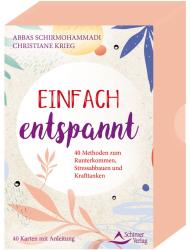 Christiane Krieg: Einfach entspannt- 40 Methoden zum Runterkommen, Stressabbauen und Krafttanken