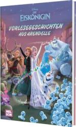 Disney Die Eiskönigin: Vorlesegeschichten aus Arendelle - gebunden