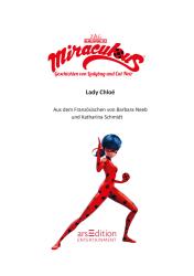 Miraculous - Lady Chloé (Miraculous 8) - gebunden