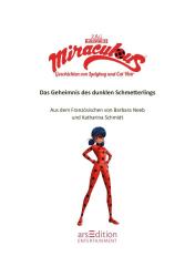 Miraculous - Das Geheimnis des dunklen Schmetterlings (Miraculous 11) - gebunden